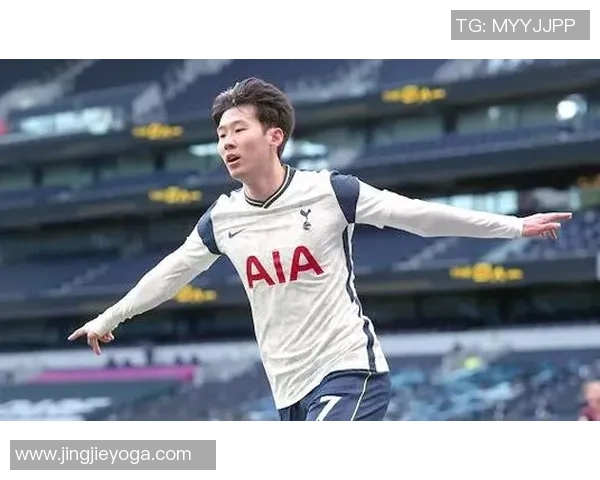 孙兴慜的足球之路与成就解析及其在全球足球界的影响力 孙兴慜的足球之路与成就解析及其在全球足球界的影响力